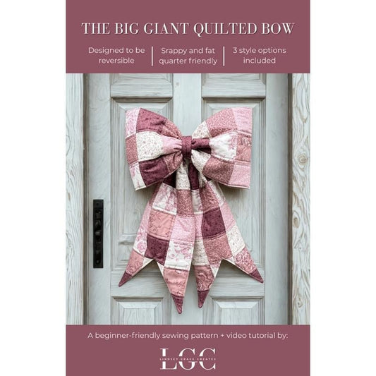 The Big Giant Quilted Bow Pattern